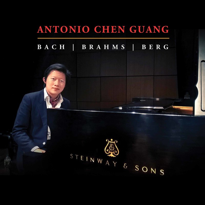 Antonio Chen Guang – J.S. Bach, Brahms & Berg- Piano Works