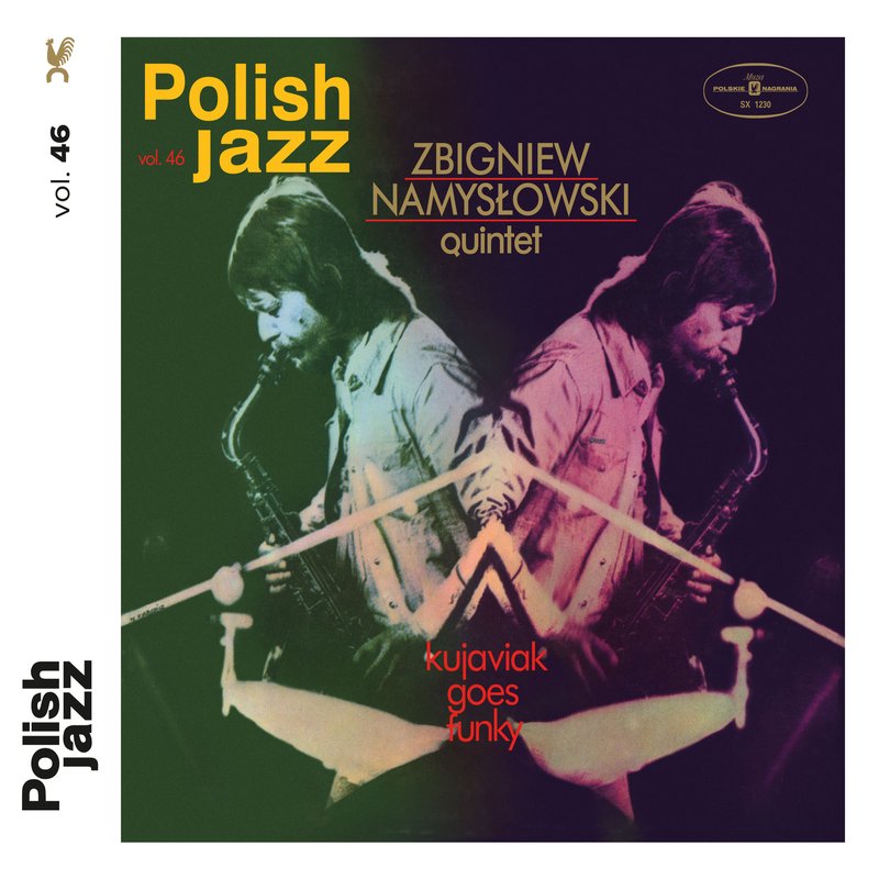 Zbigniew Namyslowski Quintet – Kujaviak Goes Funky (Polish Jazz vol. 46)