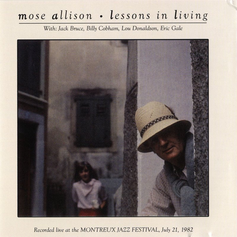 Mose Allison – Lessons in Living (Live at Montreux Jazz Festival)