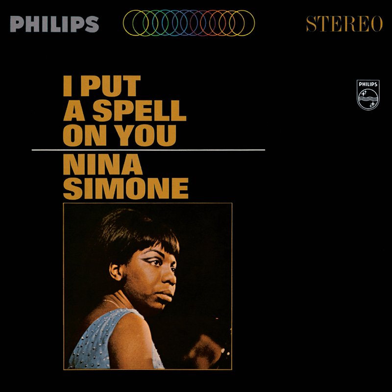 Nina Simone – I Put A Spell On You
