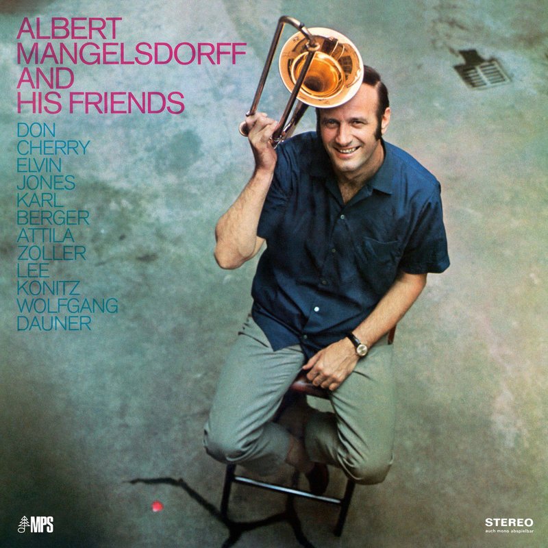 Albert Mangelsdorff – Albert Mangelsdorff and His Friends