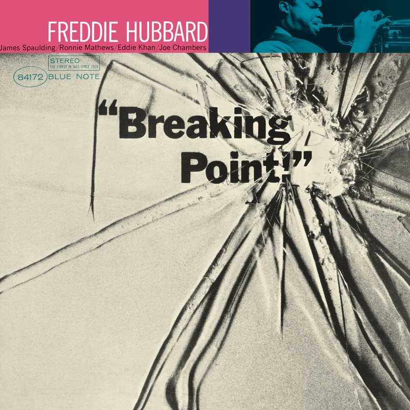 Freddie Hubbard – Breaking Point