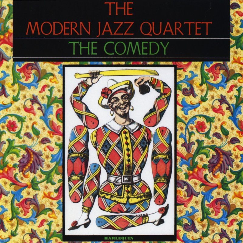 Modern Jazz Quartet – The Comedy