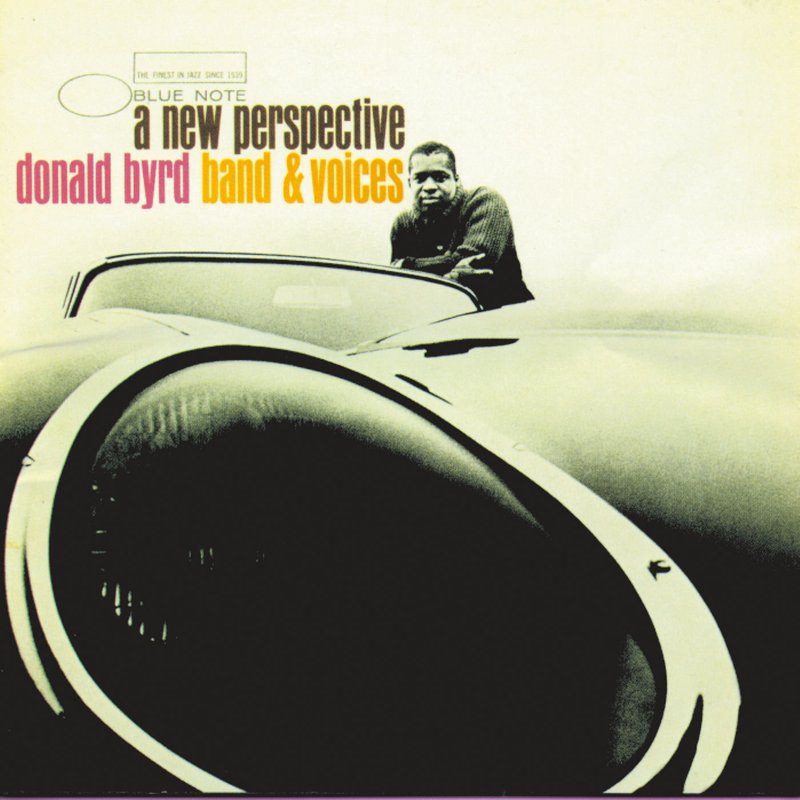 Donald Byrd – A New Perspective