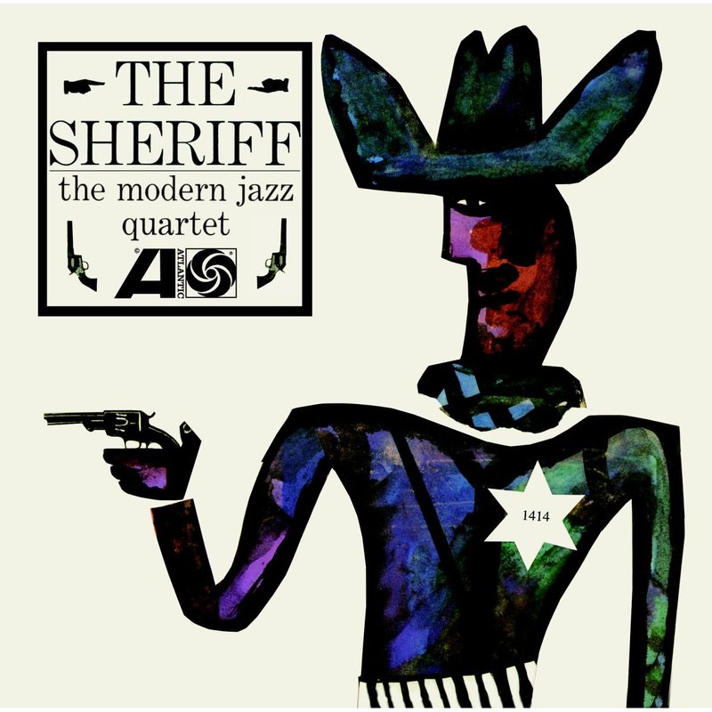 Modern Jazz Quartet – The Sheriff