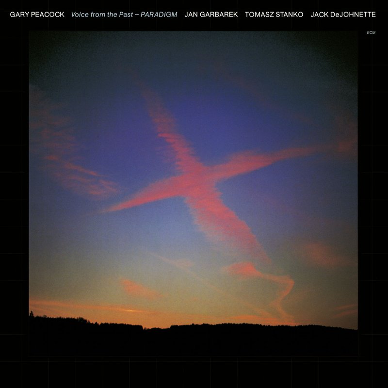 Gary Peacock – Voice From The Past – Paradigm