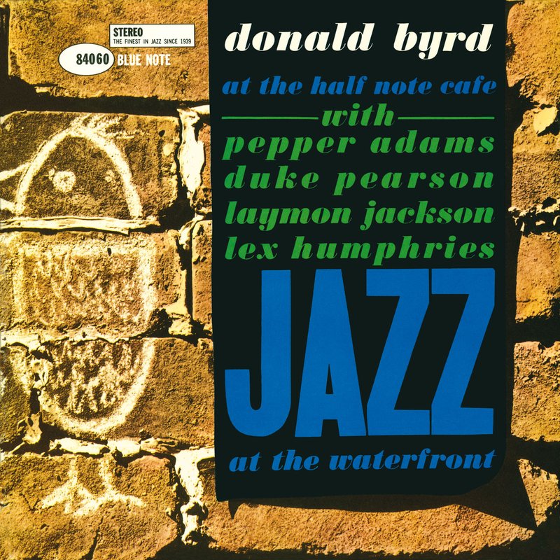 Donald Byrd – At The Half Note Cafe
