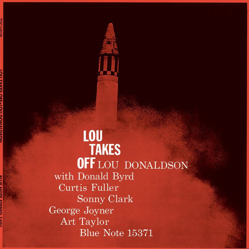 Lou Donaldson – Lou Takes Off