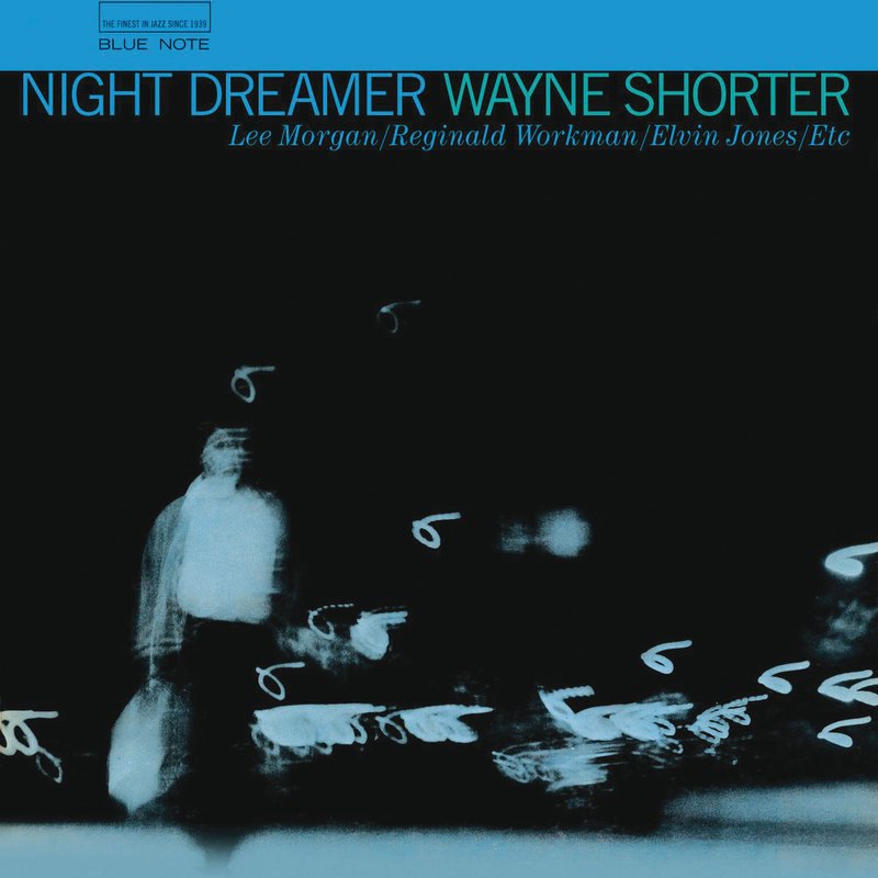 Wayne Shorter – Night Dreamer