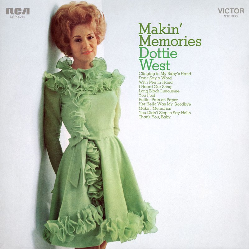 Dottie West – Makin’ Memories