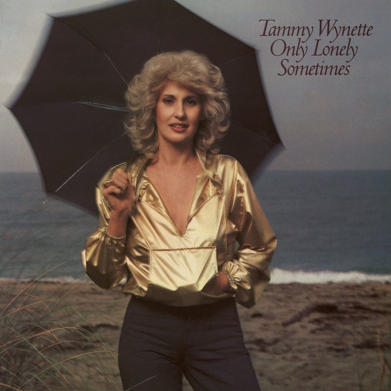 Tammy Wynette – Only Lonely Sometimes