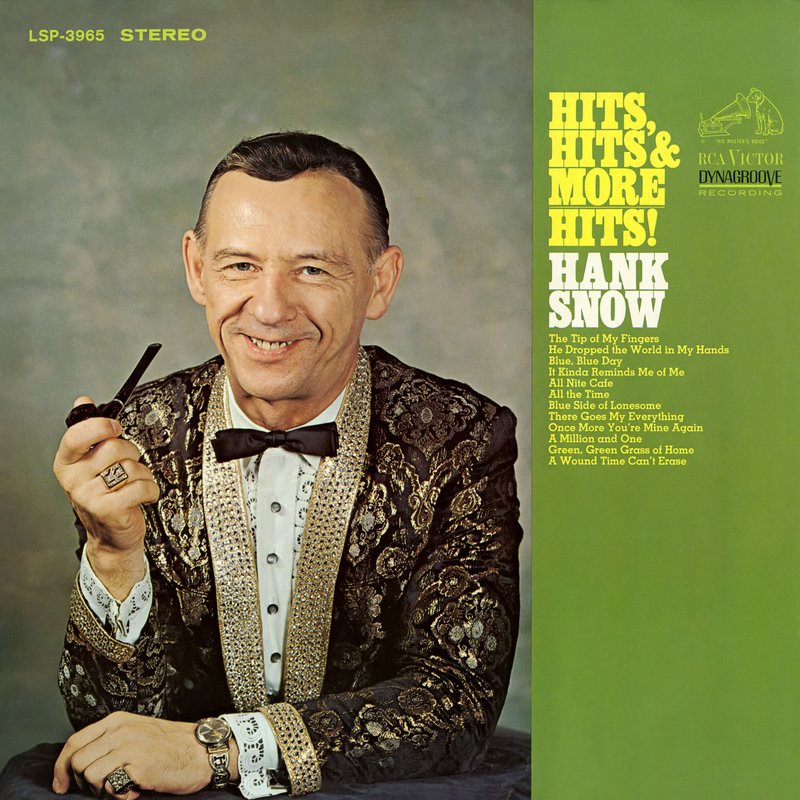 Hank Snow – Hits, Hits and More Hits!