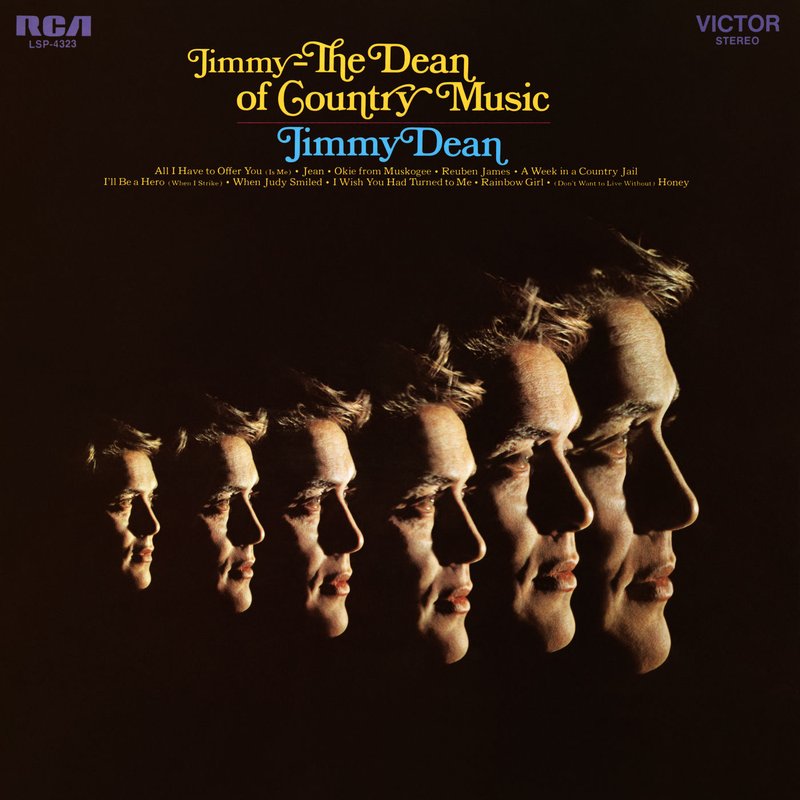 Jimmy Dean – Jimmy – The Dean of Country Music