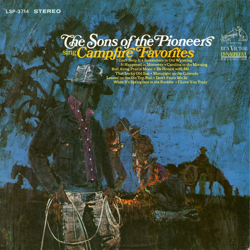 The Sons Of The Pioneers – Sing Campfire Favorites