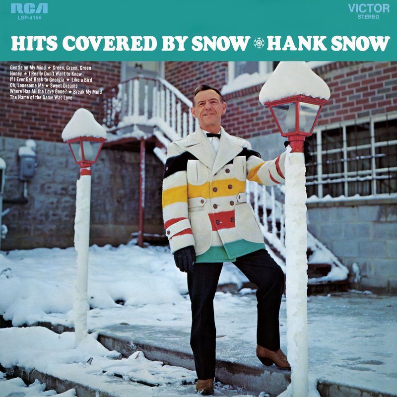 Hank Snow – Hits Covered By Snow