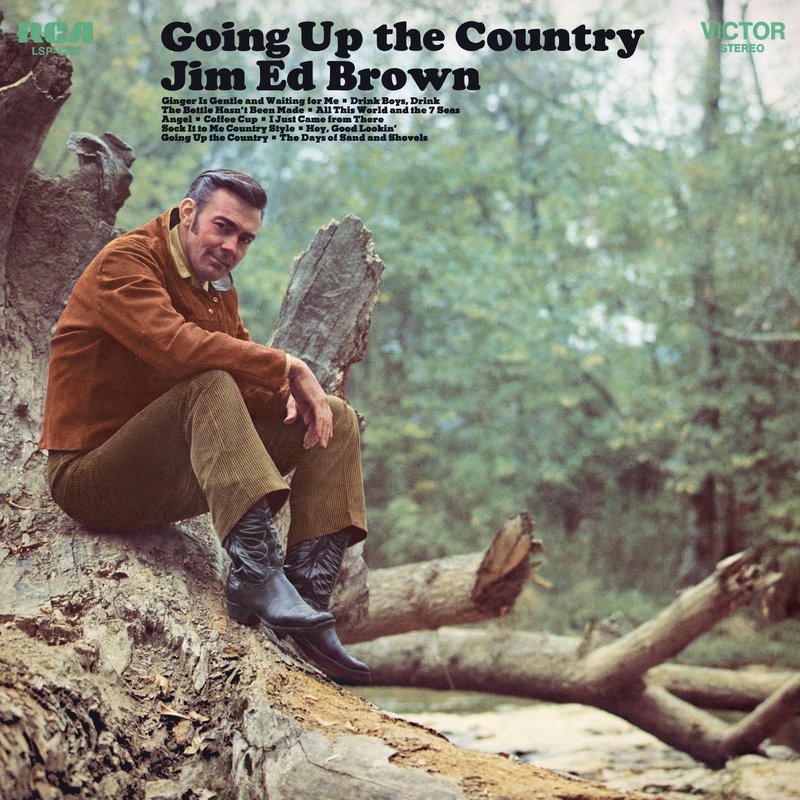 Jim Ed Brown – Going Up the Country