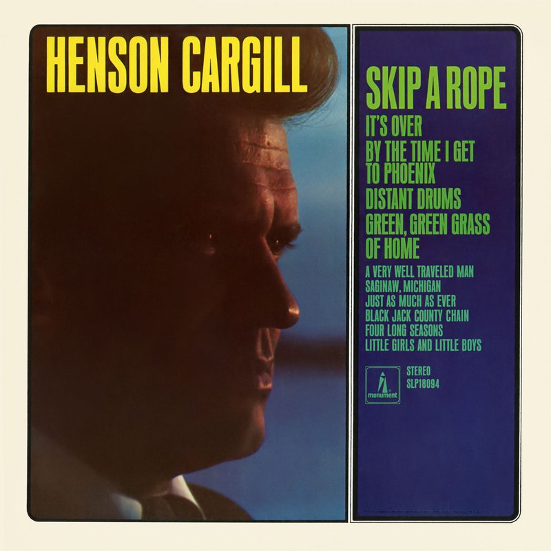 Henson Cargill – Skip a Rope