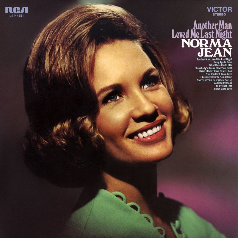 Norma Jean – Another Man Loved Me Last Night