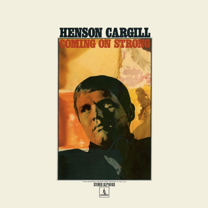 Henson Cargill – Coming On Strong