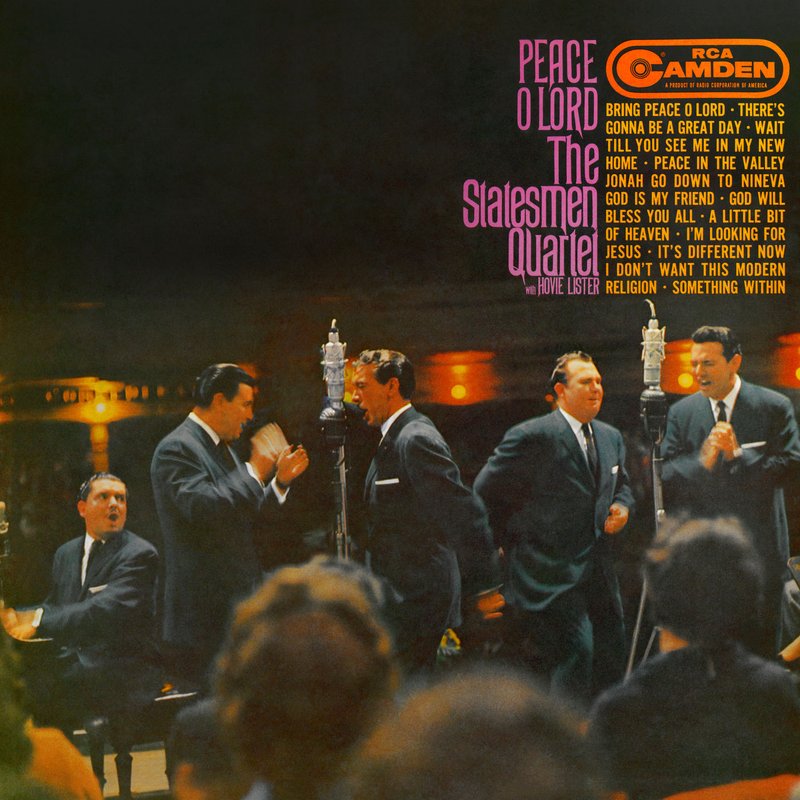 The Statesmen Quartet – Peace, O Lord