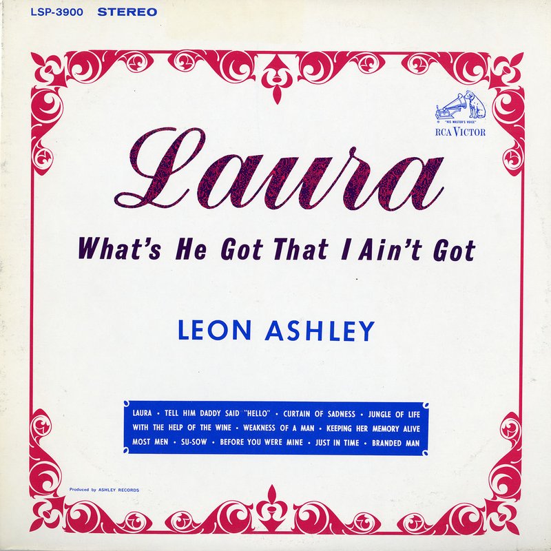 Leon Ashley – Laura (What’s He Got That I Ain’t Got)