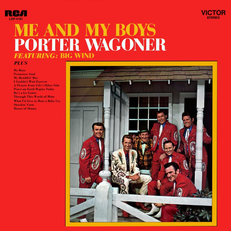 Porter Wagoner – Me and My Boys
