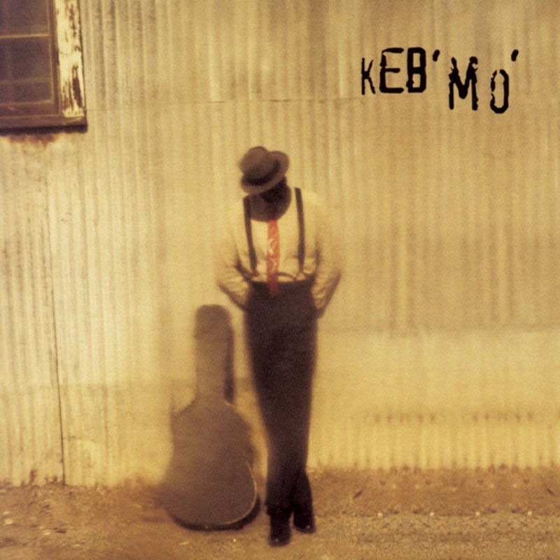 Keb’ Mo’ – Keb’ Mo’