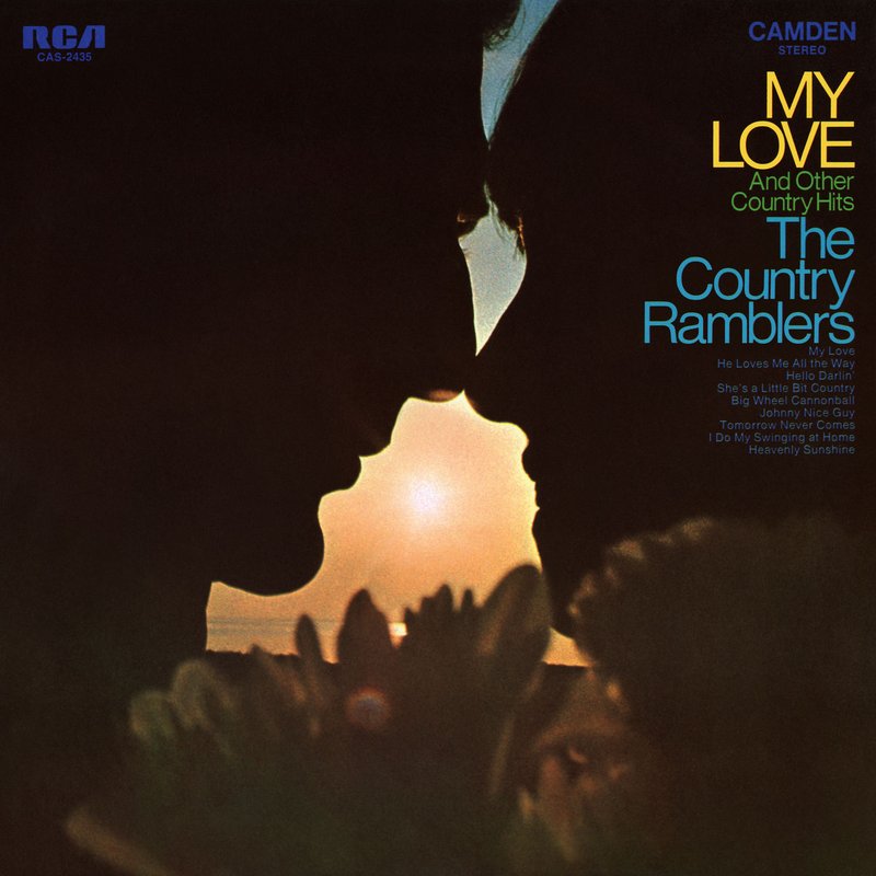 The Country Ramblers – My Love and Other Country Hits