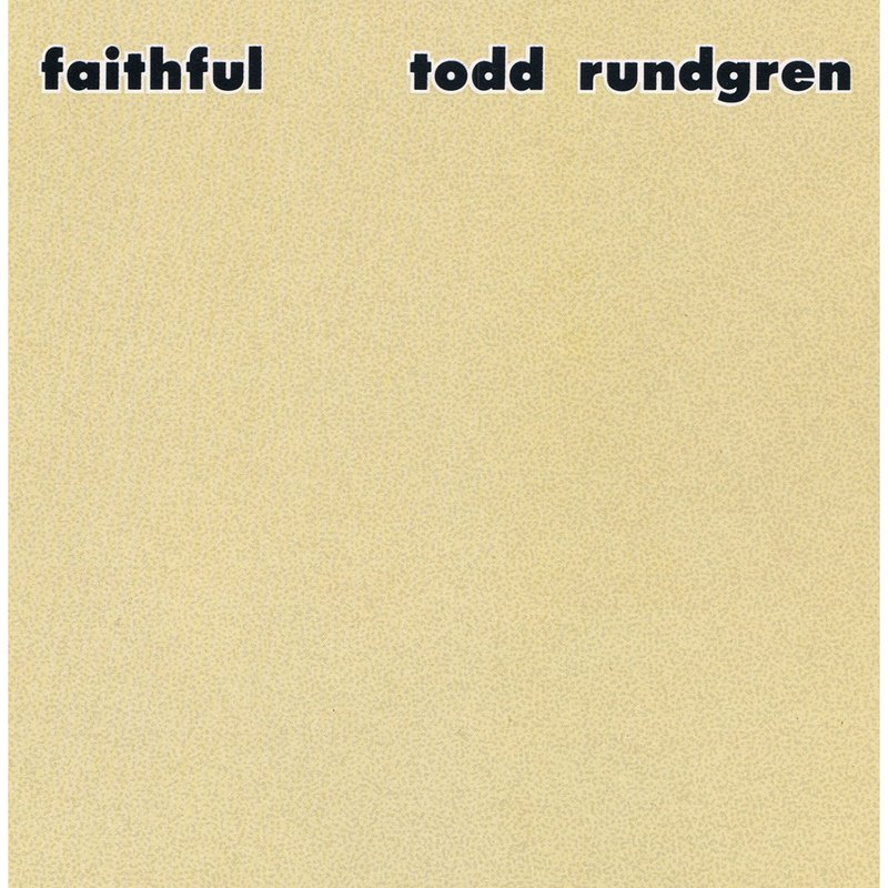 Todd Rundgren – Faithful